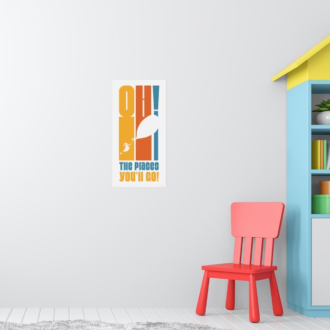 Oh, The Places You'll Go! Tall Retro Typography Poster (Nursery 1)