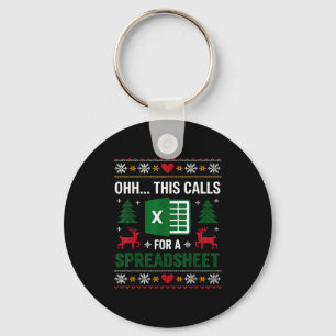 Oh This Calls For A Spreadsheet Christmas Keychain