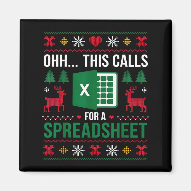 Oh This Calls For A Spreadsheet Christmas  Magnet (Front)