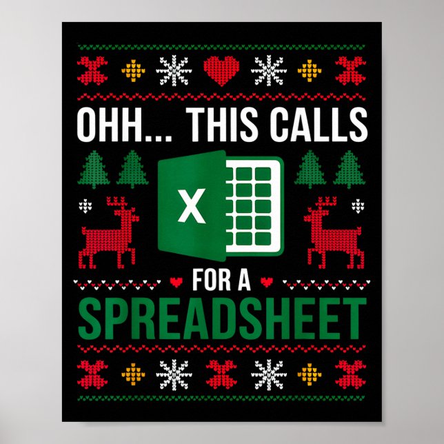 Oh This Calls For A Spreadsheet Christmas  Poster (Front)