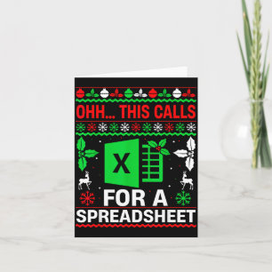 Oh This Calls For A Spreadsheet Christmas Sweater  Card