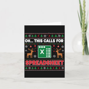 Oh This Calls For A Spreadsheet Christmas Sweater  Card