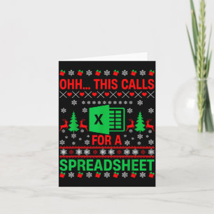 Oh This Calls For A Spreadsheet Christmas Sweater  Card