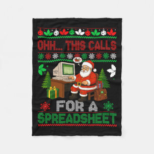 Oh This Calls For A Spreadsheet Christmas Sweater Fleece Blanket