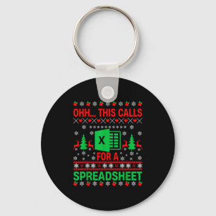 Oh This Calls For A Spreadsheet Christmas Sweater Keychain