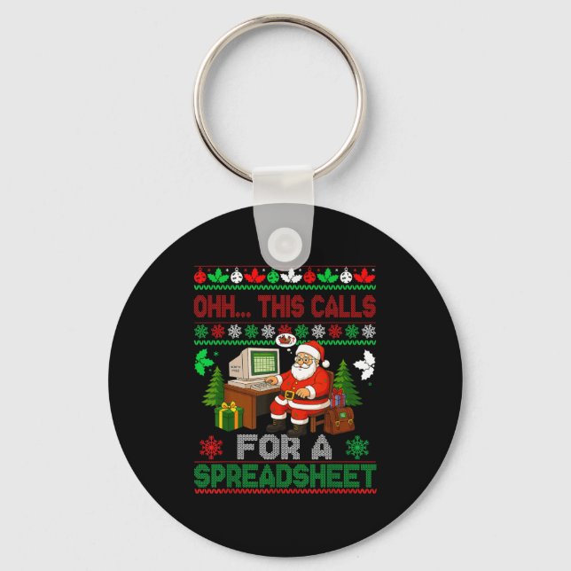 Oh This Calls For A Spreadsheet Christmas Sweater  Keychain (Front)