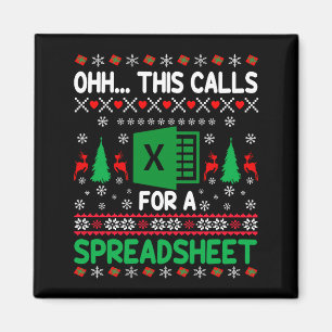 Oh This Calls For A Spreadsheet Christmas Sweater  Magnet