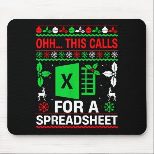Oh This Calls For A Spreadsheet Christmas Sweater  Mouse Pad