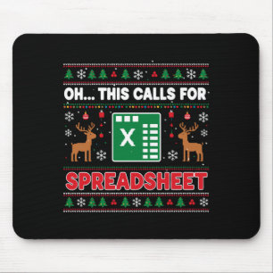 Oh This Calls For A Spreadsheet Christmas Sweater  Mouse Pad