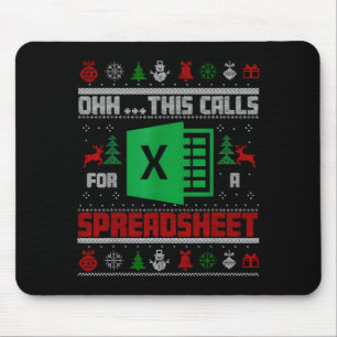 Oh This Calls For A Spreadsheet Christmas Sweater  Mouse Pad