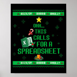 Oh This Calls For A Spreadsheet Christmas Sweater Poster