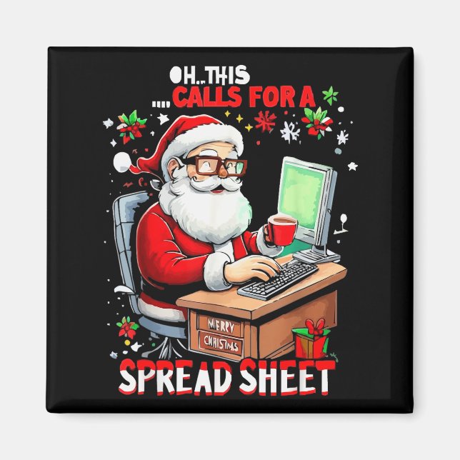 Oh This Calls For A Spreadsheet, Funny Excel Chris Magnet (Front)