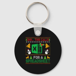 Oh This Calls For A Spreadsheet Funny Ugly Christm Keychain