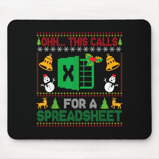 Oh This Calls For A Spreadsheet Funny Ugly Christm Mouse Pad (Front)