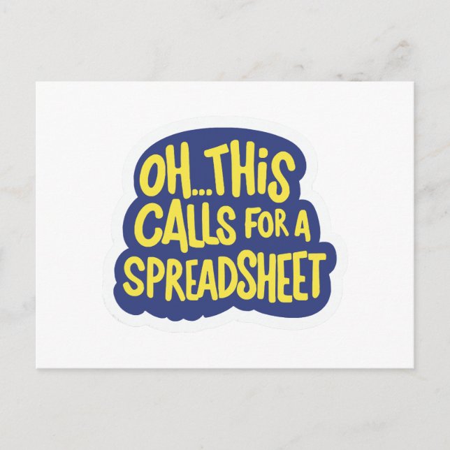 Oh This Calls For A Spreadsheet  Holiday Postcard (Front)