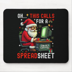 Oh This Calls For A Spreadsheet Mouse Pad