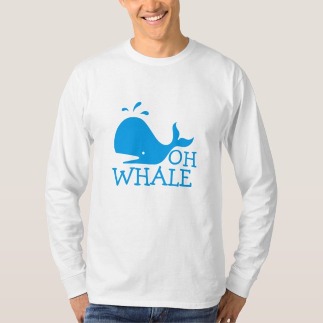 Oh Whale T-Shirt (Front)