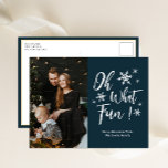 Oh What Fun Blue Calligraphy Snowflakes Photo Holiday Postcard<br><div class="desc">Oh What Fun Blue Calligraphy Snowflakes Photo Holiday Postcard. Send Holiday Greetings to your loved ones with this festive and Modern Holiday Card. All the texts are pre-arranged for you to personalize easily and quickly with your own details. Happy Holidays!</div>