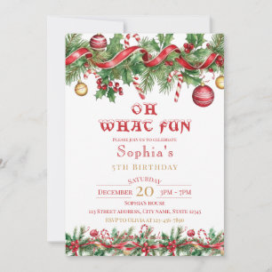 Oh What Fun Christmas Birthday Invitation