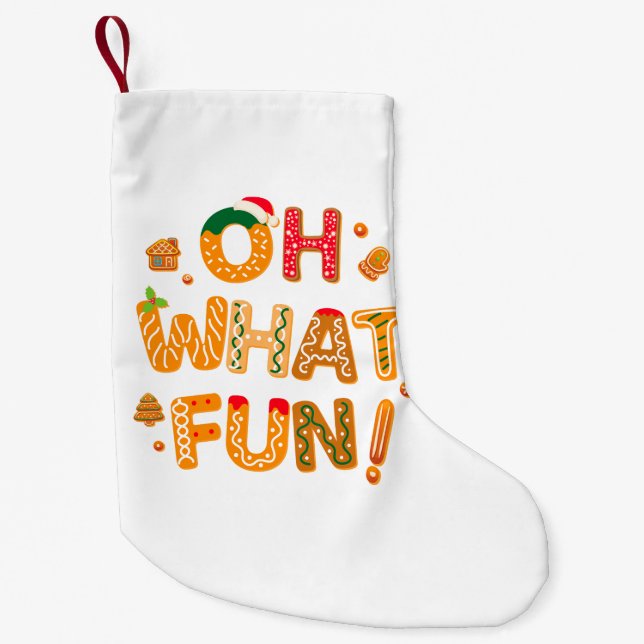 Oh What Fun Christmas Gingerbread Cookies Small Christmas Stocking (Front)