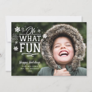 Oh What Fun Christmas Holiday Photo Card