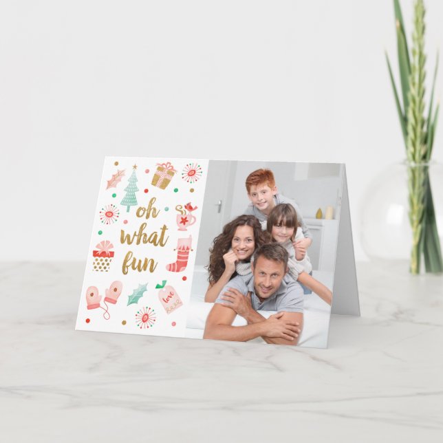 Oh What Fun Christmas Photo Card (Front)