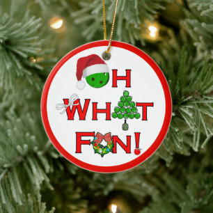 Oh What Fun Christmas Pickleball Ceramic Ornament