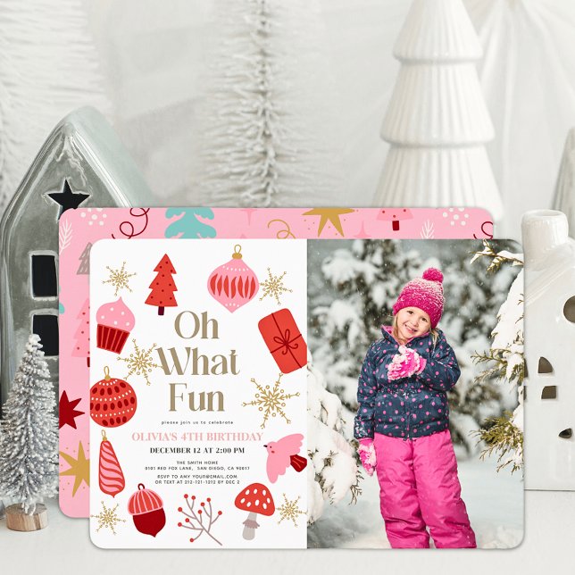 Oh What Fun Christmas Pink Birthday Photo Invitation (Creator Uploaded)