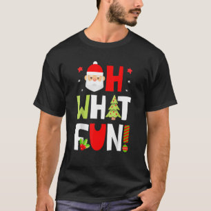 Oh What Fun Christmas Squad Boys Girls Santa Xmas T-Shirt