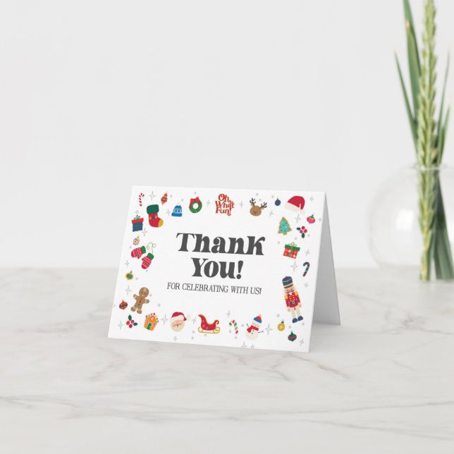 Oh What Fun Christmas thank you card for birthday (Front)