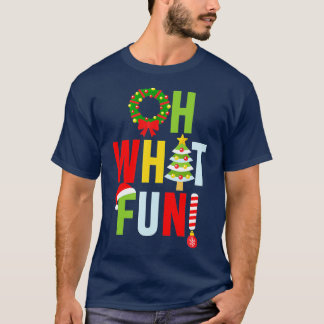 Oh What Fun Christmas  With Wreath And Tree T-Shirt