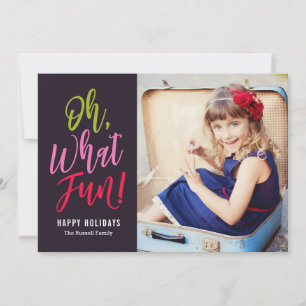 Oh What Fun EDITABLE COULEUR Carte photo de vacanc