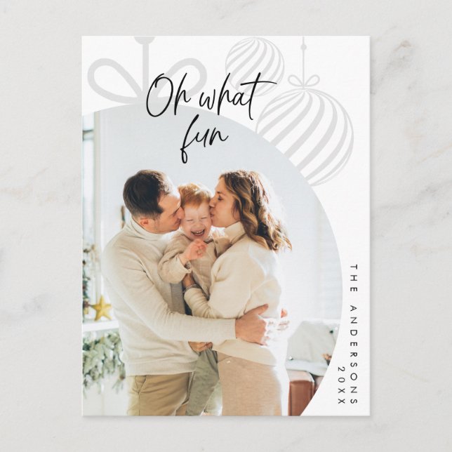 Oh What Fun, Family Photo, Christmas Greeting Postcard (Front)