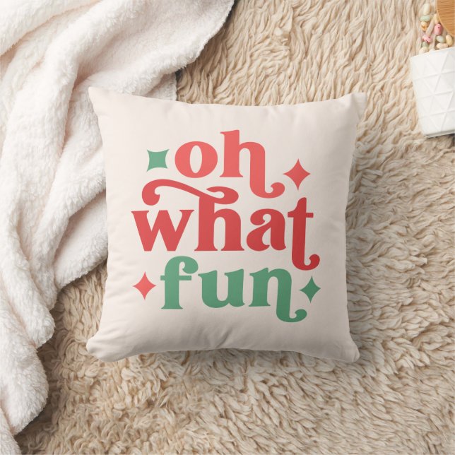 Oh What Fun - Festive Holiday Typography Throw Pillow (Blanket)