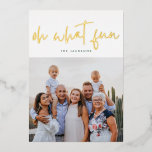 Oh What Fun GOLD Pressed | White | Christmas Photo Foil Holiday Card<br><div class="desc">Oh What Fun GOLD Pressed | White | Christmas Photo Foil Holiday Card. Funky script lettering with a soft floral backer. A holiday card with a general message to suit every customer!</div>