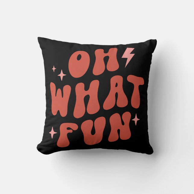 Oh What Fun Groovy Retro Throw Pillow (Front)