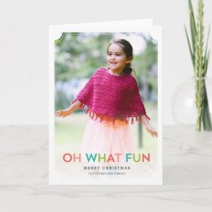 Oh What Fun Holiday Carte photo