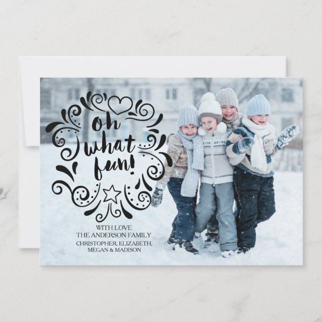 Oh What Fun Holiday Christmas Greeting Card (Front)