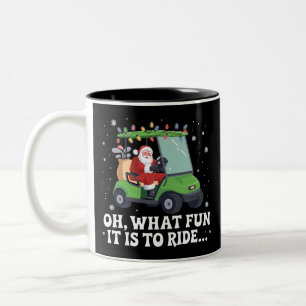 Oh, What Fun Is It To Ride Santa Golf Christmas Two-Tone Coffee Mug