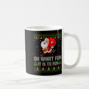 Oh What Fun Is It To Run Funny Santa Running Ugly Coffee Mug