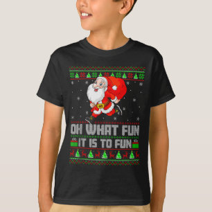 Oh What Fun Is It To Run Funny Santa Running Ugly  T-Shirt