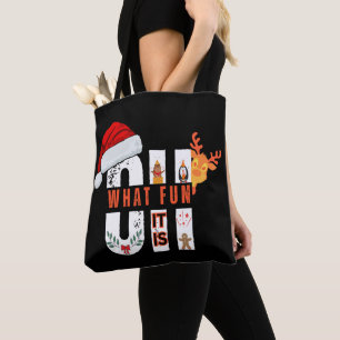 Oh What Fun It Is Christmas Holiday Reindeer Art Tote Bag