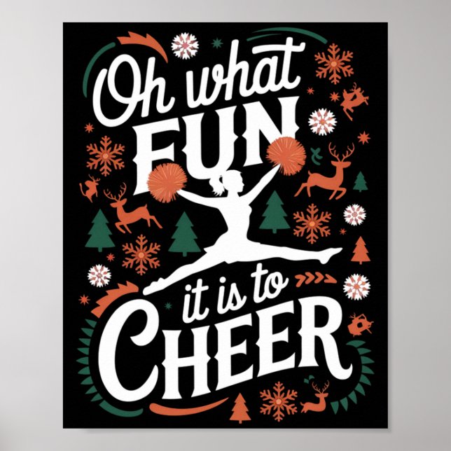 Oh What Fun It Is To Cheer Ugly Cheerleading Xmas  Poster (Front)