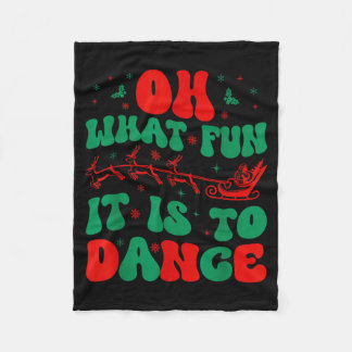 Oh What Fun It Is To Dance Groovy Ballet Dancer Ch Fleece Blanket