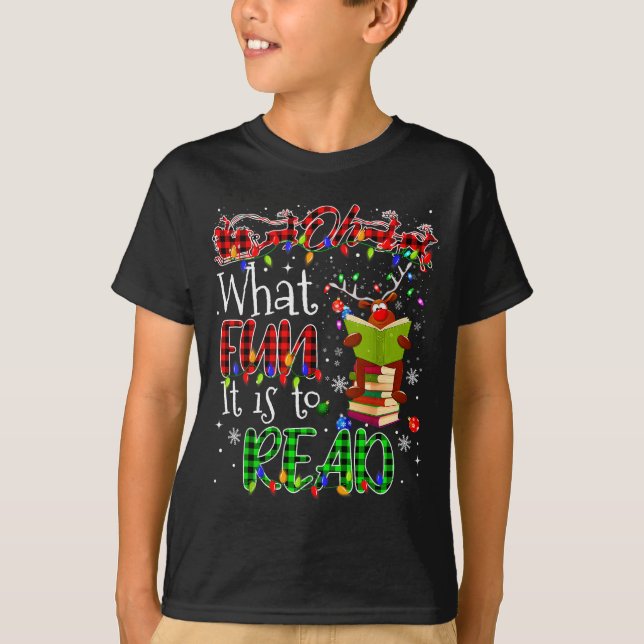 Oh What Fun It Is To Read Book Librarian Teacher C T-Shirt (Front)