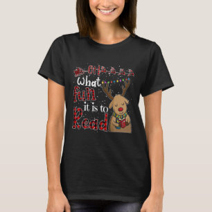 Oh What Fun It Is To Read Christmas Cute Reindeer  T-Shirt