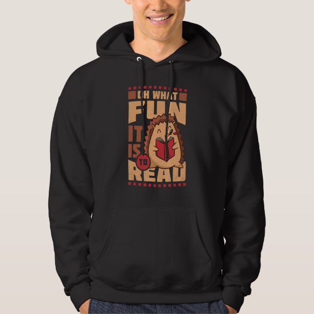 Oh What Fun It Is To Read  Elementary School Hoodie (Front)