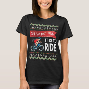 Oh What Fun It Is To Ride Bicycle Biker Christmas T-Shirt