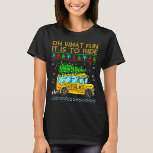 Oh What Fun It Is To Ride Funny Christmas School B T-Shirt