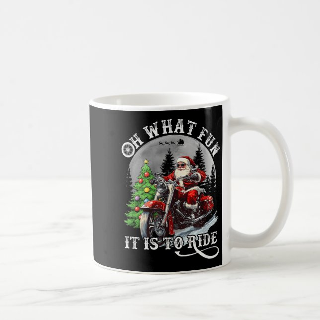Oh What Fun It Is To Ride Funny Motorcycle Christm Coffee Mug (Right)